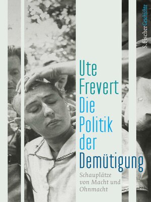 cover image of Die Politik der Demütigung